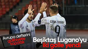 Beşiktaş, Lugano deplasmanından üç puanla döndü